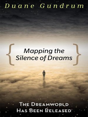 cover image of Mapping the Silence of Dreams